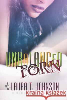 Unbalanced 3: Torn Laura T. Johnson 9781797835433 Independently Published - książka