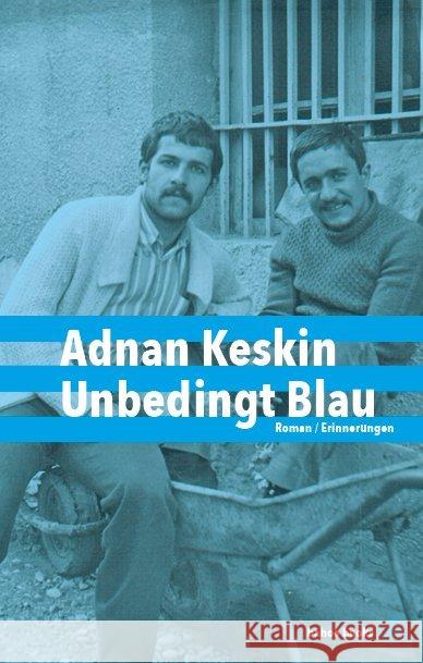 Unbedingt Blau Keskin, Adnan 9783903290136 Bahoe Books - książka