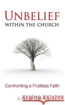 Unbelief Within the Church Keith Davis 9781940645230 Baptist Courier - książka