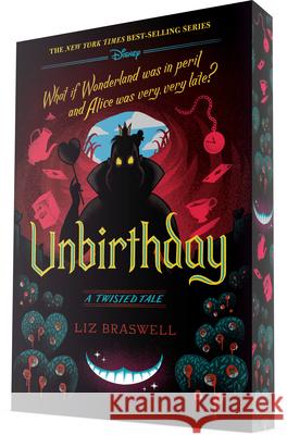 Unbirthday: A Twisted Tale Liz Braswell 9780736447393 Random House/Disney - książka