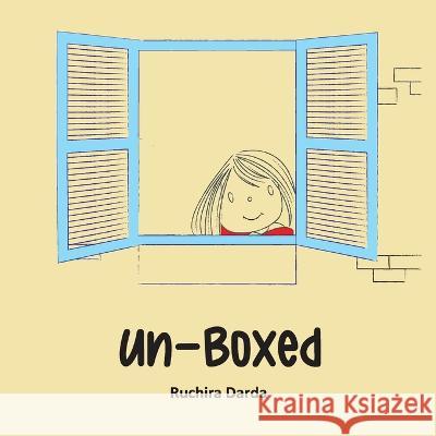 Unboxed Ruchira Darda   9789390787043 Birch Books - książka