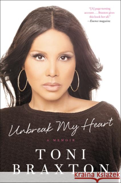 Unbreak My Heart: A Memoir Toni Braxton 9780062293299 Deystrbks - książka