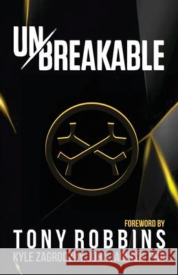 Unbreakable Kyle Zagrodzky John Jaquish 9781735224800 Osteostrong Franchising, Inc - książka