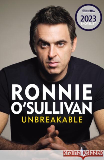 Unbreakable: The definitive and unflinching memoir of the world's greatest snooker player Ronnie O'Sullivan 9781399610018 Orion Publishing Co - książka