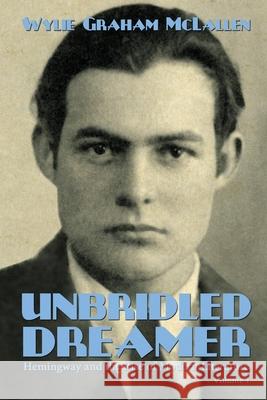 Unbridled Dreamer Wylie Graham McLallel 9781620065273 Oxford Southern - książka
