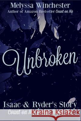 Unbroken Melyssa Winchester 9781928139126 Melyssa Winchester - książka