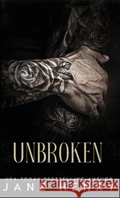 Unbroken: A Dark Mafia Single Dad Romance Jane Henry 9781961866669 J Henry Publishing Inc. - książka