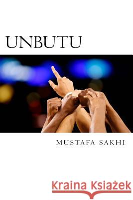 Unbutu Mustafa Sakhi 9780984987658 Mustafa Sakhi - książka