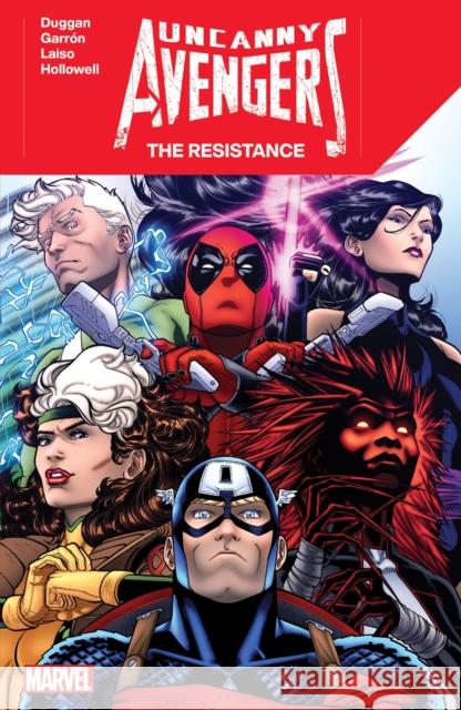 Uncanny Avengers: The Resistance Gerry Duggan Javier Garron Emilio Laiso 9781302952334 Marvel Universe - książka