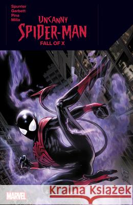 Uncanny Spider-Man: Fall of X Si Spurrier 9781302952266 Marvel Universe - książka