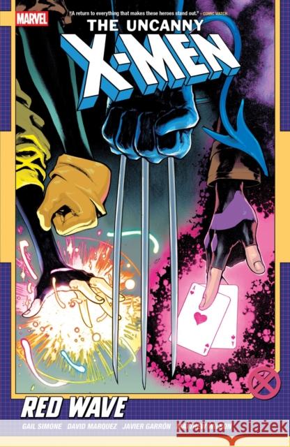 Uncanny X-Men by Gail Simone Vol. 1: Red Wave Gail Simone 9781302959296 Marvel Universe - książka