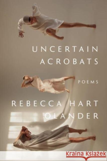 Uncertain Acrobats Rebecca Har 9781933880884 CavanKerry Press - książka
