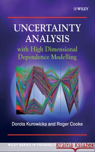 Uncertainty Analysis with High Dimensional Dependence Modelling Dorota Kurowicka Roger Cooke 9780470863060 John Wiley & Sons - książka