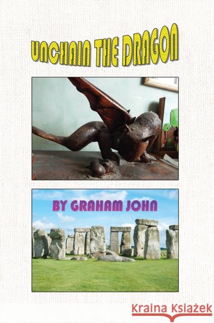 Unchain the Dragon Graham John 9781035875924 Austin Macauley Publishers - książka