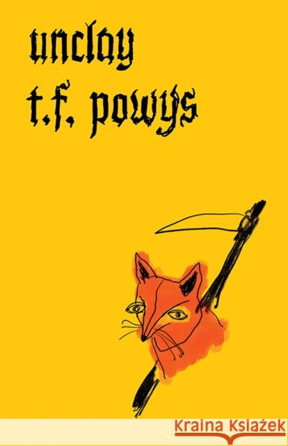 Unclay T. F. Powys 9780811228190 New Directions Publishing Corporation - książka