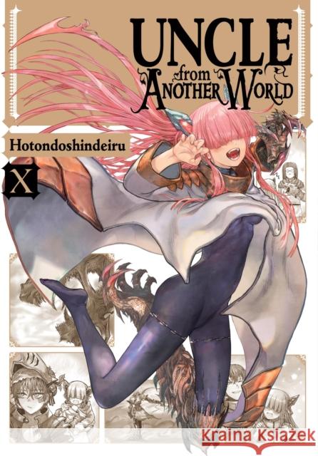 Uncle from Another World, Vol. 10 Hotondoshindeiru                         Christina Rose Phil Christie 9781975393700 Yen Press - książka