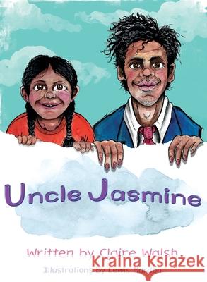 Uncle Jasmine Claire Walsh Lewis Mardon Vivienne Ainslie 9781915472243 Purple Parrot Publishing - książka