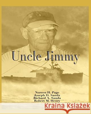 Uncle Jimmy Robert M. Henry 9781502490940 Createspace Independent Publishing Platform - książka