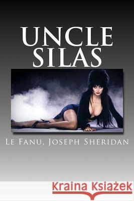 Uncle Silas Le Fanu Josep Hollybooks 9781539454380 Createspace Independent Publishing Platform - książka