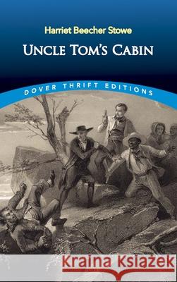 Uncle Tom's Cabin Harriet Beecher Stowe 9780486440286 Dover Publications - książka