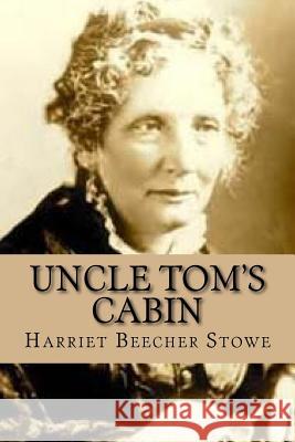 Uncle Tom's cabin Ballin, G-Ph 9781539982944 Createspace Independent Publishing Platform - książka