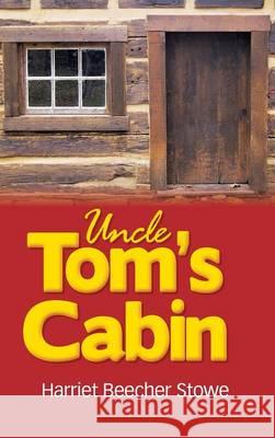 Uncle Tom's Cabin Harriet Beecher Stowe 9781613829622 Simon & Brown - książka