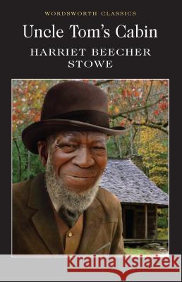 Uncle Tom's Cabin Stowe Harriett Beecheer 9781840224023  - książka