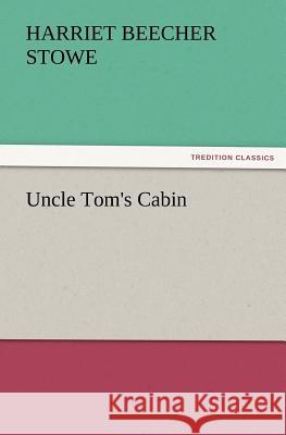 Uncle Tom's Cabin  9783842436725 tredition GmbH - książka