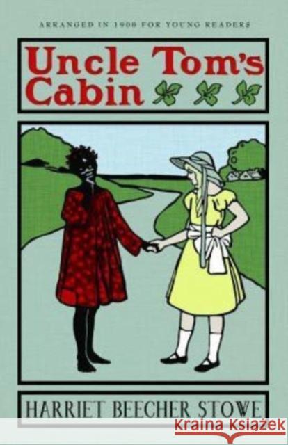 Uncle Tom's Cabin: Or Life Among the Lowly Professor Harriet Beecher Stowe 9781429093248 Applewood Books - książka