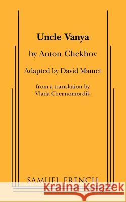 Uncle Vanya Anton Pavlovich Chekhov Dario Fo Vlada Chernomordik 9780573662126 Samuel French Trade - książka