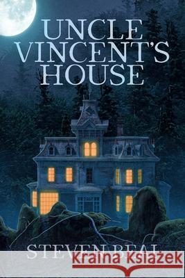 Uncle Vincent's House Steven Beai 9781637890257 Macabre Ink - książka