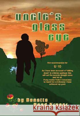 Uncle's Glass Eye Donette Read Kruger 9781412088701 Trafford Publishing - książka