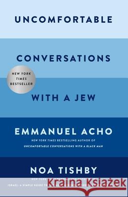 Uncomfortable Conversations with a Jew Noa Tishby 9781668057858 S&s/Simon Element - książka