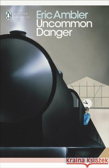 Uncommon Danger Eric Ambler 9780141190341 Penguin Books Ltd - książka