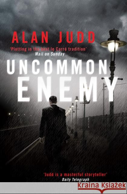 Uncommon Enemy Alan Judd 9781416511151 Simon & Schuster - książka