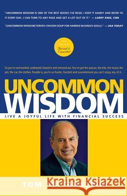 Uncommon Wisdom Tom Feltenstein 9781934606469 Tag Publishing LLC - książka