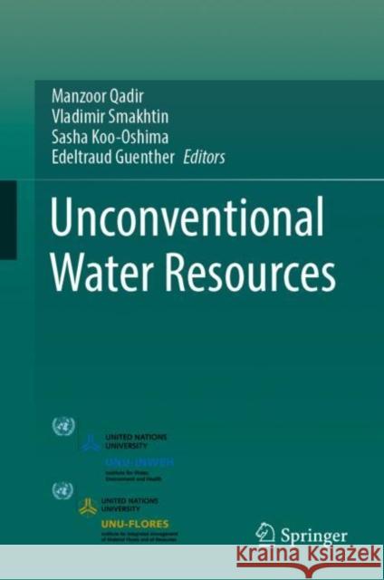 Unconventional Water Resources Qadir, Manzoor 9783030901455 Springer International Publishing - książka