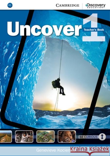 Uncover Level 1 Teacher's Book Genevieve Kocienda 9781107493124 Cambridge University Press - książka