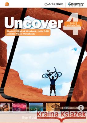 Uncover Level 4 Combo B with Online Workbook and Online Practice Ben Goldstein Ceri Jones Kathryn O'Dell 9781107515154 Cambridge Discovery Education - książka