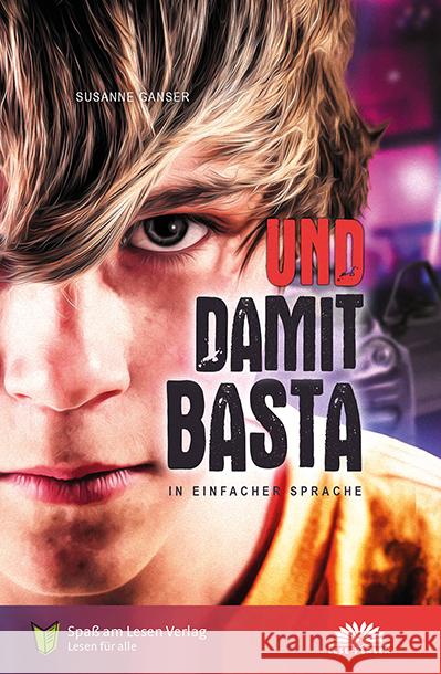 Und damit Basta Ganser, Susanne 9783948856908 Spaß am Lesen Verlag GmbH - książka
