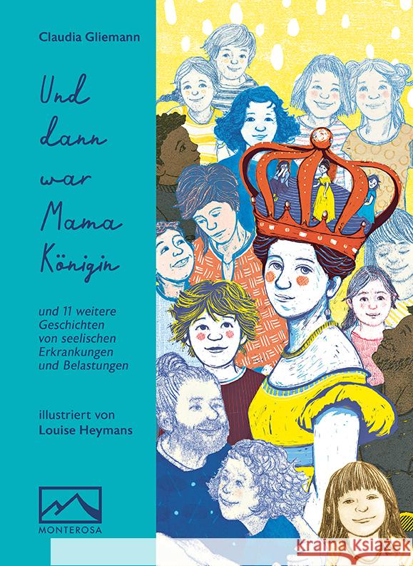 Und dann war Mama Königin Gliemann, Claudia 9783942640206 Monterosa - książka