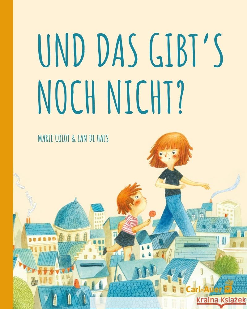 Und das gibt's noch nicht? Colot, Marie 9783968430485 Carl-Auer - książka