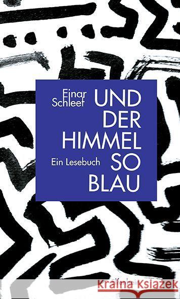 Und der Himmel so blau : Ein Lesebuch Schleef, Einar 9783961600045 Elfenbein - książka