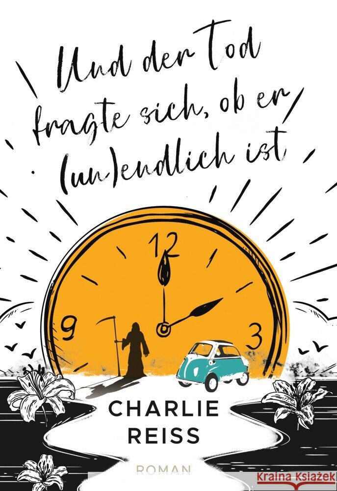 Und der Tod fragte sich, ob er (un)endlich ist Reiß, Charlie 9783985957576 Nova MD - książka