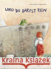 Und du darfst rein! : Ein Einzählreim Janisch, Heinz Bansch, Helga  9783702658144 Jungbrunnen-Verlag - książka