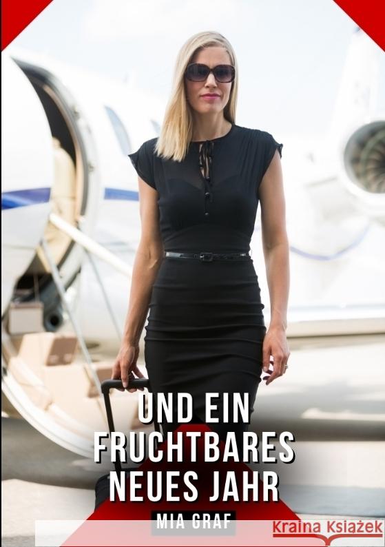 Und ein fruchtbares neues Jahr Graf, Mia 9783384768155 Mia Graf - książka