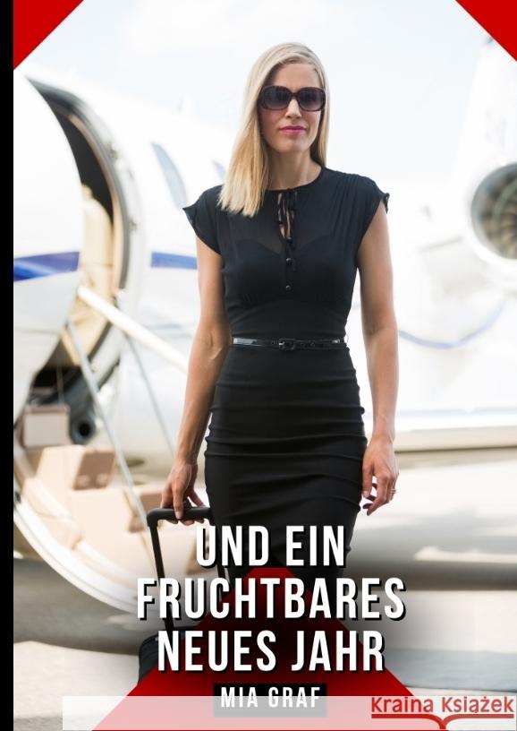 Und ein fruchtbares neues Jahr Graf, Mia 9783384768162 Mia Graf - książka