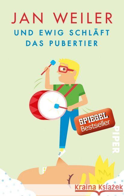 Und ewig schläft das Pubertier Weiler, Jan 9783492057721 Piper - książka
