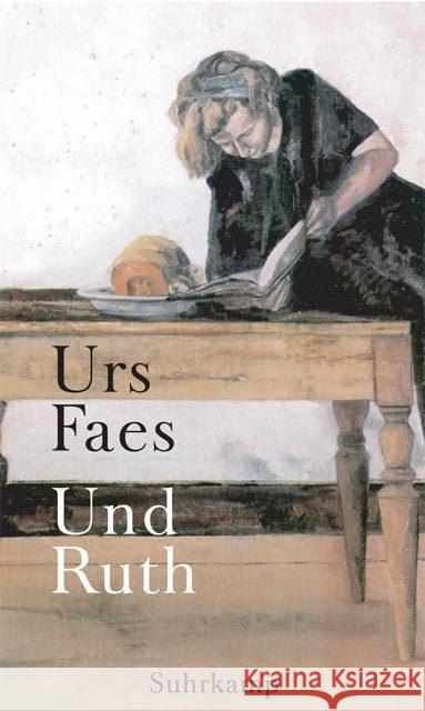 Und Ruth : Roman Faes, Urs 9783518412121 Suhrkamp - książka