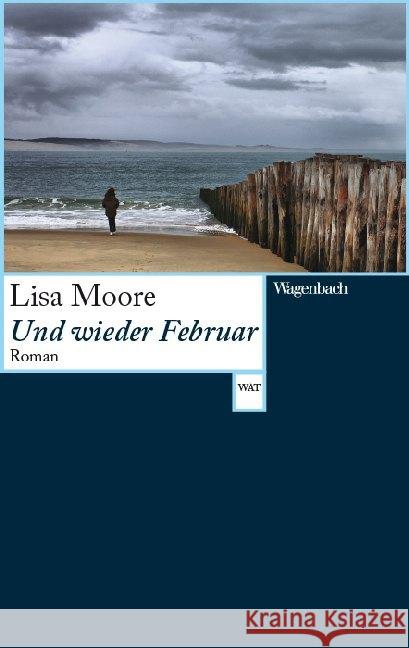 Und wieder Februar Moore, Lisa 9783803128331 Wagenbach - książka